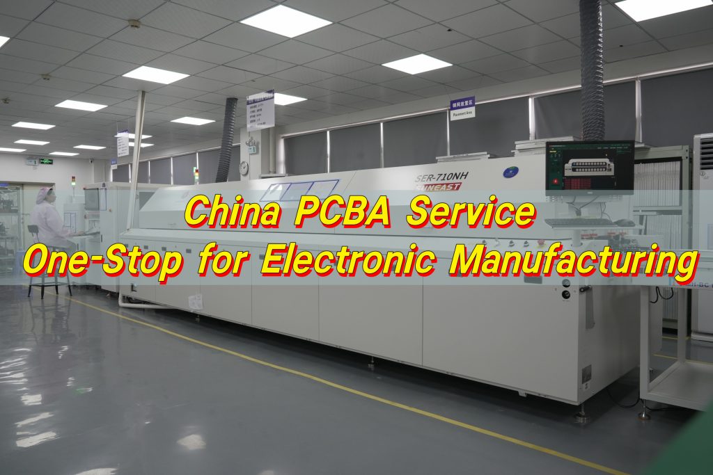 China PCBA Service – One-Stop for Electronic Manufacturing