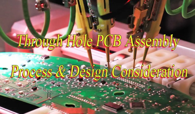 Through Hole PCB Assembly Process & Design Consideration, http://vn.danyupcbs.com/2026/02/22/through-hole-pcb-assembly/