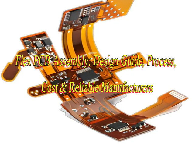 Flex PCB Assembly, http://vn.danyupcbs.com/2026/03/16/flex-pcb-assembly/